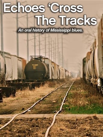 Echoes 'Cross the Tracks Poster