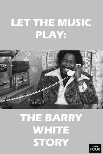 Let the Music Play: The Barry White Story Poster