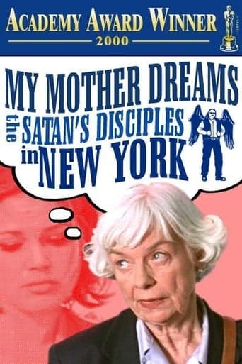 My Mother Dreams the Satan's Disciples in New York Poster