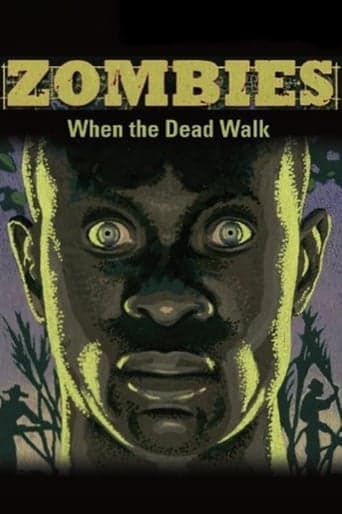 Zombies: When the Dead Walk Poster