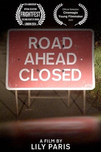 Road Ahead Closed Poster