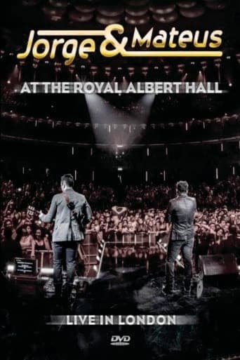 Jorge & Mateus At The Royal Albert Hall - Live In London Poster