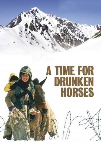 A Time for Drunken Horses Poster