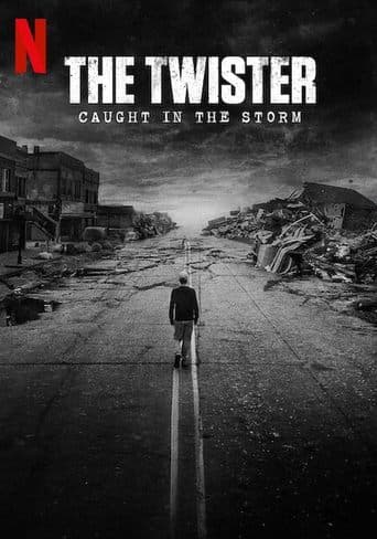 The Twister: Caught in the Storm Poster