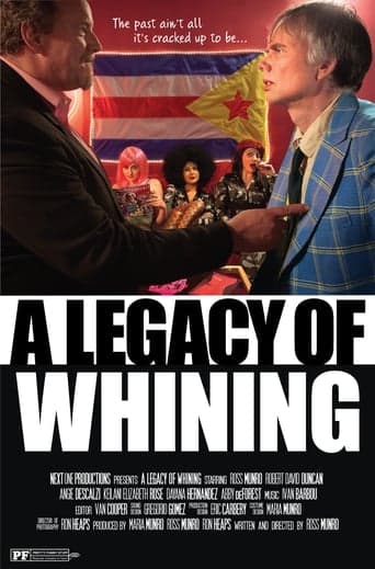 A Legacy of Whining Poster