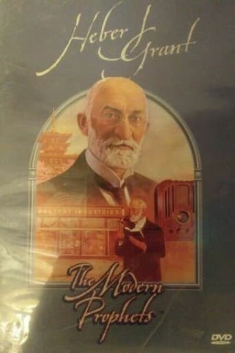 Heber J. Grant: The Modern Prophets Poster