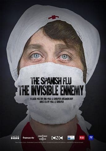 The Spanish Flu: The Invisible Enemy Poster