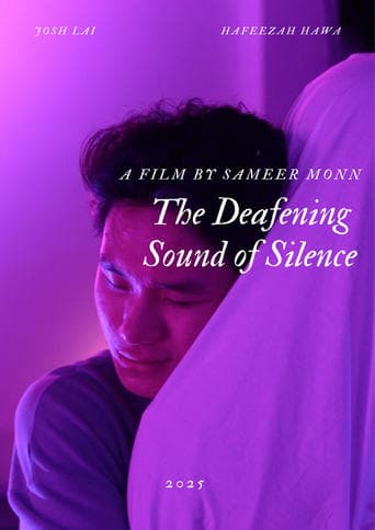 The Deafening Sound of Silence Poster