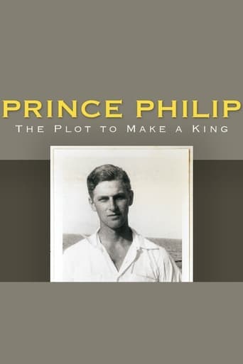 Prince Philip: The Plot to Make a King Poster