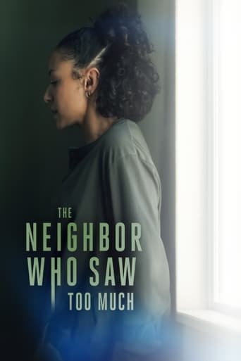 The Neighbor Who Saw Too Much Poster