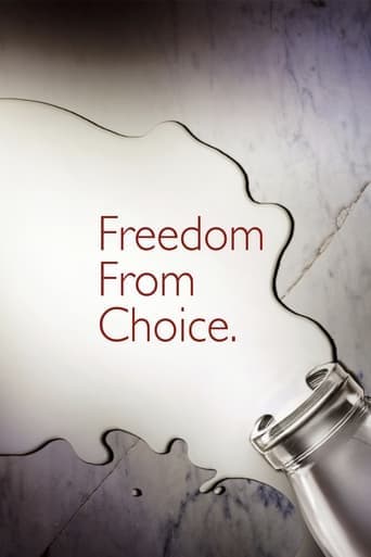 Freedom From Choice Poster