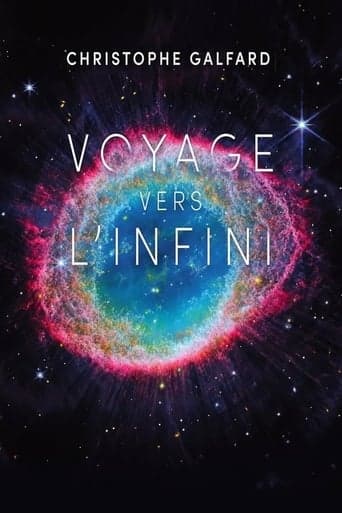 Voyage vers l’infini Avec Christophe Galfard Poster