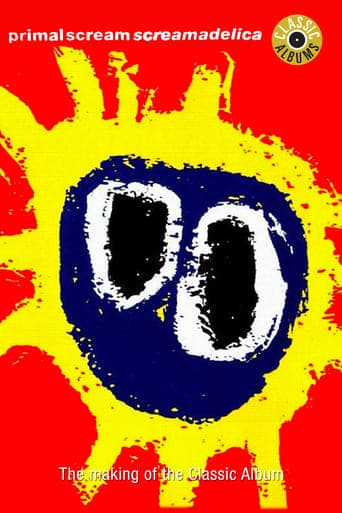 Classic Albums: Primal Scream - Screamadelica Poster