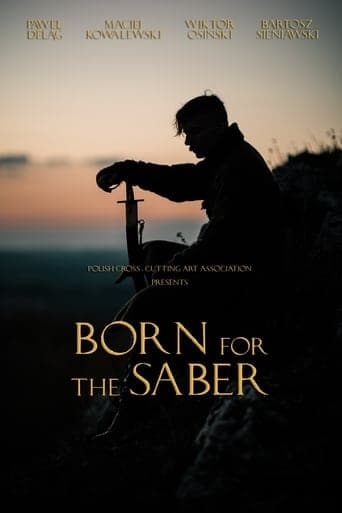 Born for the Saber Poster