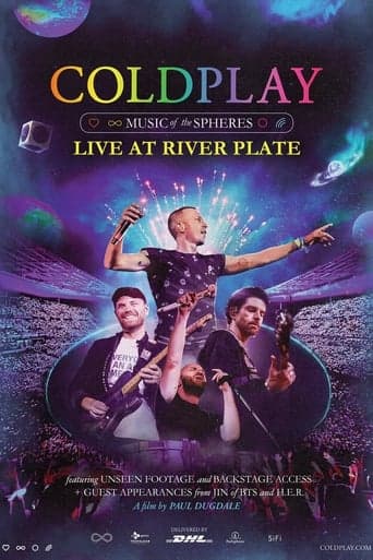 Coldplay: Music of the Spheres - Live at River Plate Poster