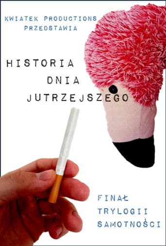 Historia dnia jutrzejszego Poster