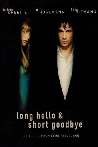 Long Hello and Short Goodbye Poster