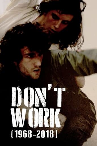 Don't Work (1968-2018) Poster