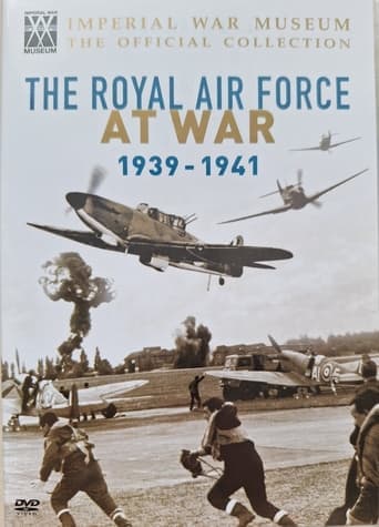 The Royal Air Force at War 1939-1941 Poster