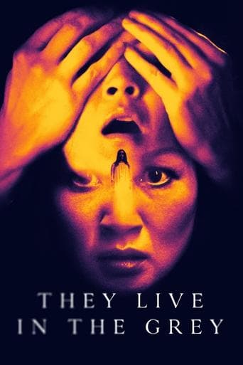 They Live in the Grey Poster