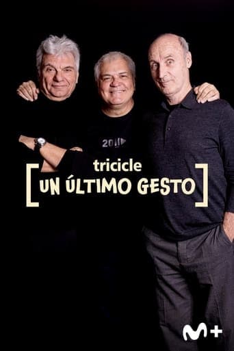 Tricicle: un último gesto Poster