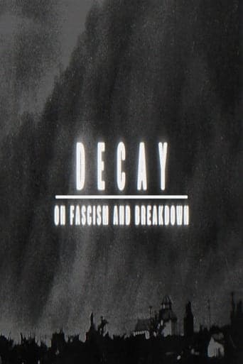 Decay: On Fascism and Breakdown Poster