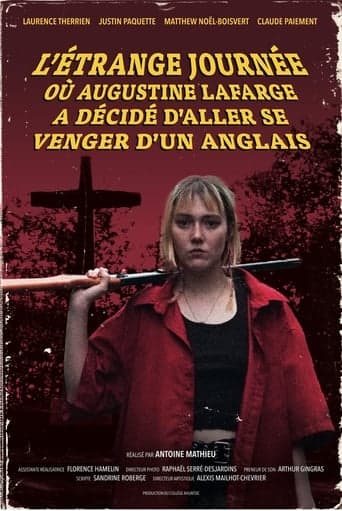 L'Étrange Journée où Augustine Lafarge a décidé d'aller se venger d'un Anglais Poster