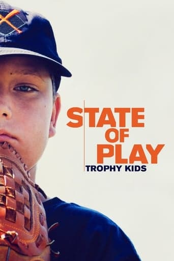 State of Play: Trophy Kids Poster