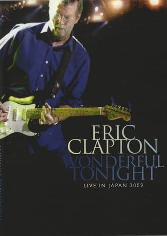 Eric Clapton: Wonderful Tonight - Live in Japan 2009 Poster