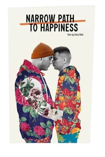 Narrow Path to Happiness Poster