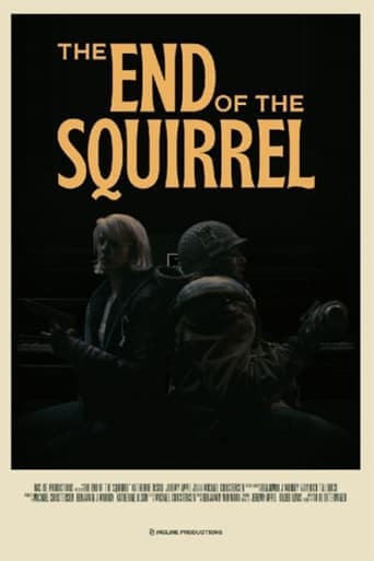 The End of the Squirrel Poster