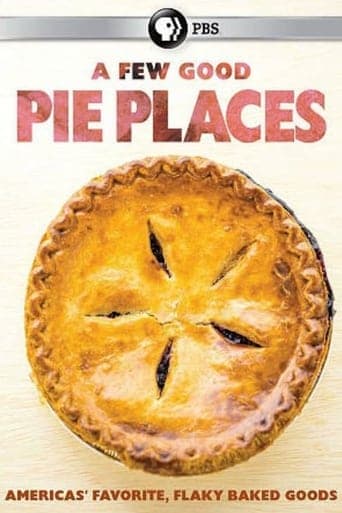 A Few Good Pie Places Poster