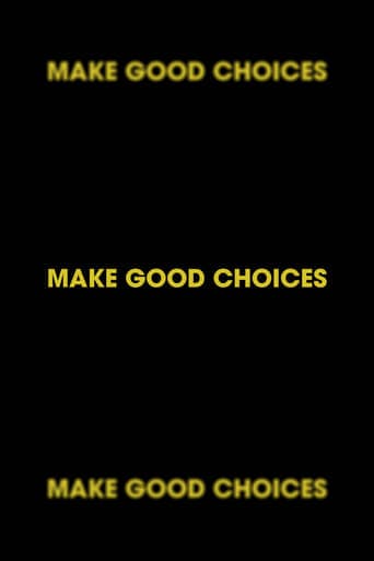 Make Good Choices Poster