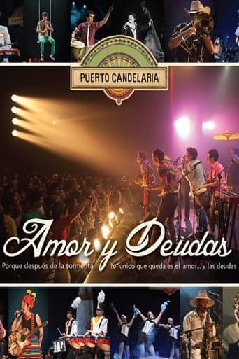 Puerto Candelaria - Amor y Deudas Poster