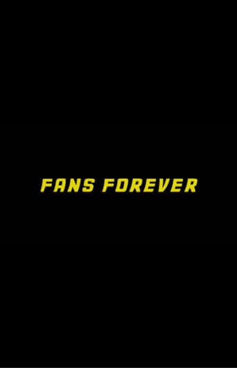 Fans Forever Poster