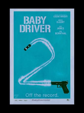 Baby Driver 2 Poster