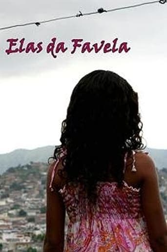 Elas da Favela Poster