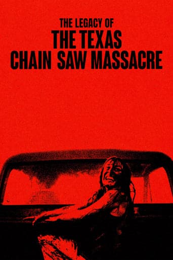 The Legacy of The Texas Chain Saw Massacre Poster