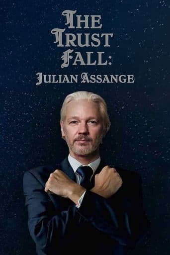 The Trust Fall: Julian Assange Poster