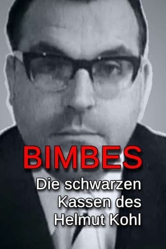 Bimbes: Die schwarzen Kassen des Helmut Kohl Poster