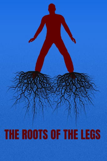 THE ROOTS OF THE LEGS Poster