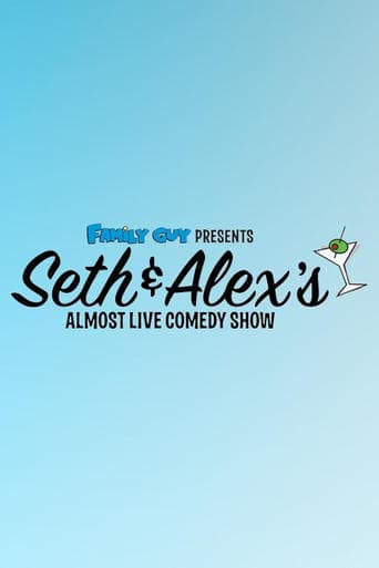 Family Guy Presents: Seth & Alex's Almost Live Comedy Show Poster