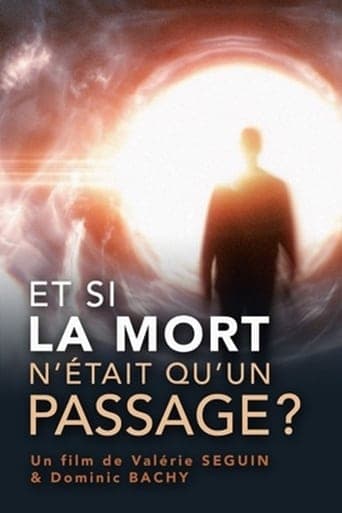 Et si la mort n’était qu’un passage ? : Comment s’y préparer ? Poster