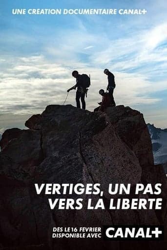 Vertiges, un pas vers la liberté Poster