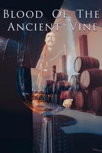 Blood of the Ancient Vine Poster