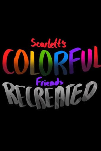 Scarlett's Colorful Friends Poster