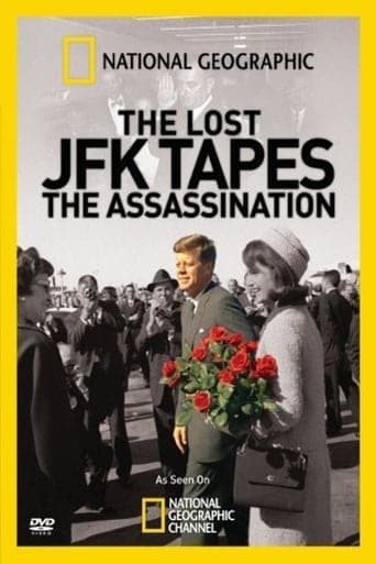 The Lost JFK Tapes: The Assassination Poster