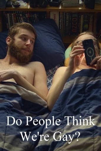 Do People Think We're Gay? Poster