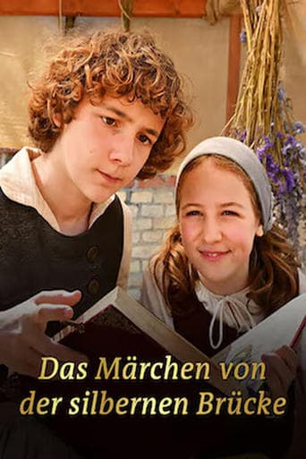 Das Märchen von der silbernen Brücke Poster