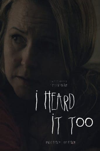 I Heard It Too Poster